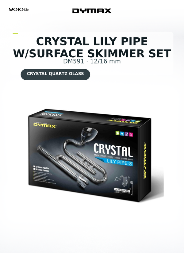Dymax Crystal Lily Pipe-S Set 12/16 mm