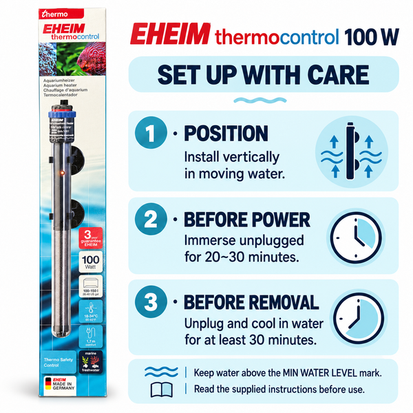EHEIM thermocontrol 100 W aquarium heater — vertical setup and unplugged immersion and cooling instructions